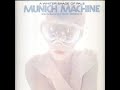 Munich Machine - It\