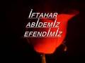 ERHAN GÜLERYÜZ-SİZE (İFTİHAR ABİDEMİZ EFENDİMİZ)