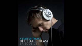 A State Of Trance Official Podcast Episode 081