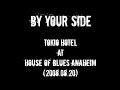 Tokio Hotel - By Your Side(Audio) @ HoB Anaheim (2008.08.20)