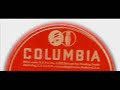You Told A Lie by Marjorie Hughes on Columbia 78 rpm record.