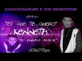 Kenneth El Enigma Musical - Es Que Te Quiero ★Esclusivo 