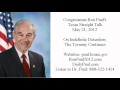 Ron Paul's Texas Straight Talk 5/21/12: On Indefinite Detention: The Tyranny Continues