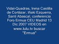 Vidal-Quadras, reforma const. Foro Ermua CEU Madrid España
