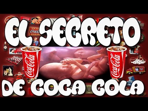 EL OSCURO SECRETO DE COCA COLA REVELADO 2017