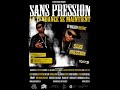 Sans Pression Ft. Samian , Premi�re Nations