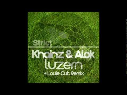 Khainz & Alok - Luzern (Louie Cut Remix)