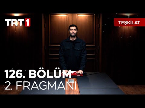 Teşkilat 126. Bölüm 2. Fragmanı                                                                                                                                                                                                                           