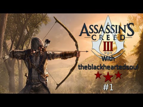Assassin's Creed 3 Walkthrough Ep.1 - Introduction and prologue - theblackheartedsoul