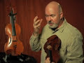 The Violin: Qualities of a \"Good\" Violin - Part 7 of 7
