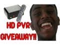 HD PVR GIVEAWAY!!!! [OVER]