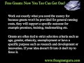 Free Grants: Now You Too Can Get One! Free Grants: Now You Too Can Get One!