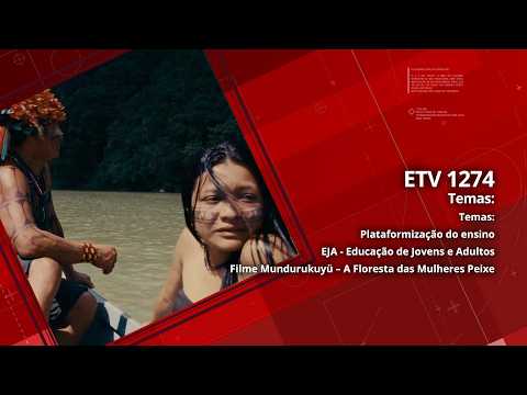 Plataformização do ensino | EJA - Educação de Jovens e Adultos | Filme Mundurukuyü – A Floresta das Mulheres Peixe