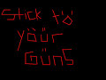 Stick to Your Guns - Mötley Crüe