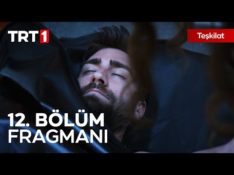 Teşkilat 12. Bölüm Fragmanı                                                                                                                                                                                                                               
