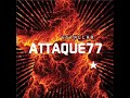 ATTAQUE 77 - Apesta