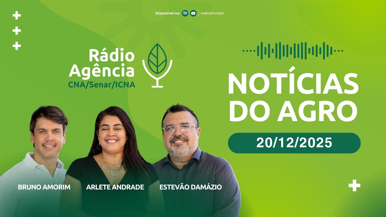 Notícias do Agro - 20/12/2025