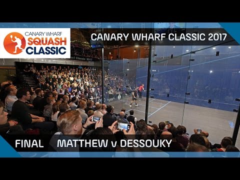 Squash: Matthew v Dessouky - Canary Wharf 2017 Final Highlights