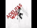 Adelitas Way - The Collapse
