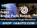 How To Install Replace Front Brake Pads Rotors Ford Explorer Ranger Mountaineer 4x4 95-03 1AAuto.com