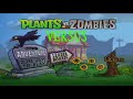 Plants Vs. Zombies Vs. Mode Versus Chancetuhs [1]