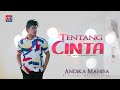 Andika Mahesa - Tentang Cinta