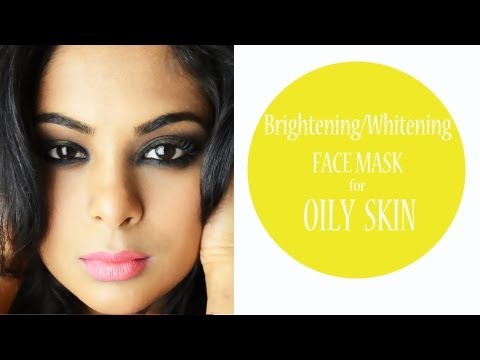 how to whiten oily skin naturally