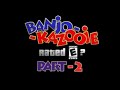 Banjo-Kazooie: Rated E? - Part 2