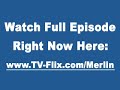 Watch Merlin S2E5 Oct 24