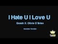 Gnash - I Hate U I Love U (feat. Olivia O'Brien) Clean WildFM Ver.
