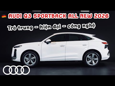 Cá tính với Q3 SPORTBACK 2026 All New || 2.199 Tr - 0902105599