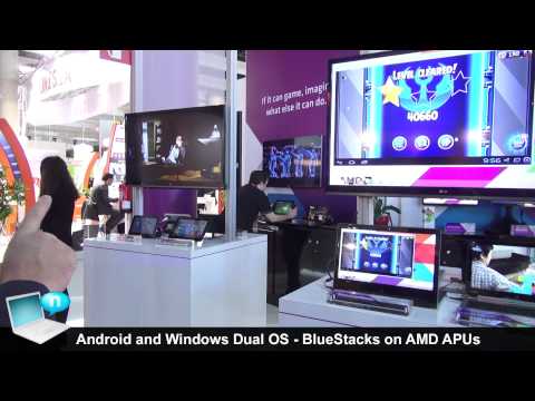 Android and Windows 8 Dual OS - BlueStacks optimized for AMD APU chips