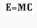 E=MC - V****A