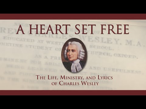 A Heart Set Free: Charles Wesley (2008) | Full Movie | T.N. Mohan