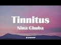 Nina Chuba - Tinnitus