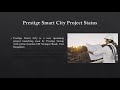 Prestige Smart City Sarjapur Road | Project Status | Launching Soon | Prestige Prelaunch Offers