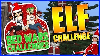 THE ELF CHALLENGE!? | Bedwars Challenges #32 | With NettyPlays