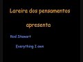 Rod Stewart - Everything I own Rod Stewart - Everything I own