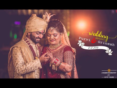 Purvi & Grinesh | Wedding Highlights | FOTO FIGURE