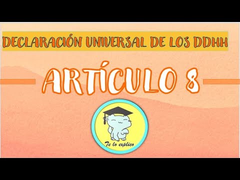 Artículo 8 - Declaración Universal de los Derechos Humanos