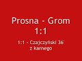 Prosna Kalisz - Grom Golina 3:1 (2:1) - 30.03.2008