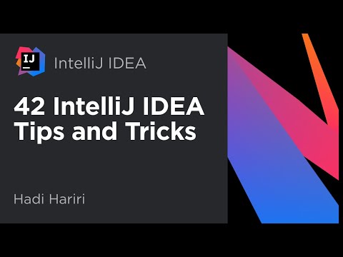 42 IntelliJ IDEA Tips and Tricks