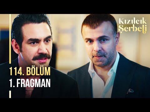 Kızılcık Şerbeti 114. Bölüm Fragmanı                                                                                                                                                                                                                      