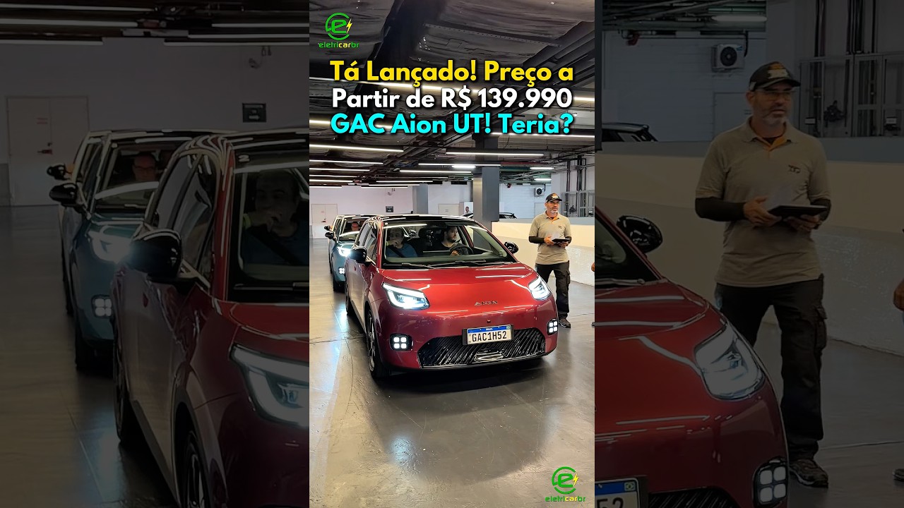 Tá Lançado! Preço a Partir de R$ 139.990! GAC Aion UT! Teria?⚡
