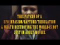Mass Media/Hollywood's Alien Propaganda: Tribulation, Rapture, Wrath & New World Order
