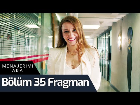 Menajerimi Ara 35. Bölüm Fragmanı                                                                                                                                                                                                                         