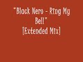 Black Nero - Ring My Bell (Extended Mix)