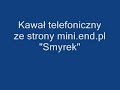 Kawa?y telefoniczne - smyrek Kawa?y telefoniczne - smyrek