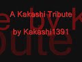 A Kakashi Tribute
