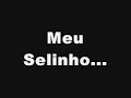 meu selinho